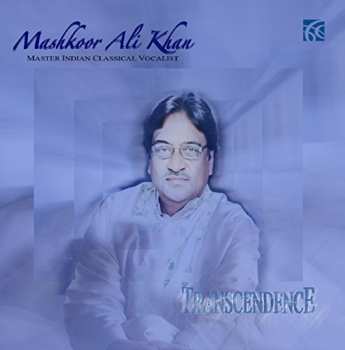 Album Mashkoor Ali Khan: Transcendence