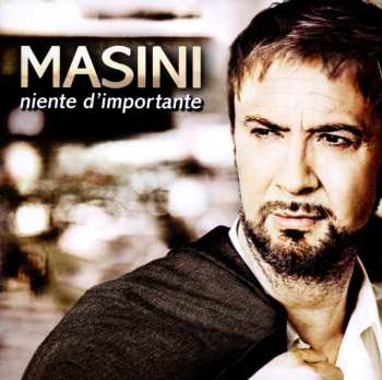 CD Marco Masini: Niente D'Importante 505434