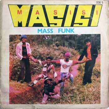 Album Masisi Mass Funk: I Want You Girl