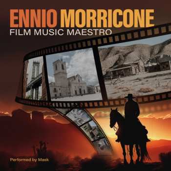 Album Mask: Ennio Morricone: Film Maestro