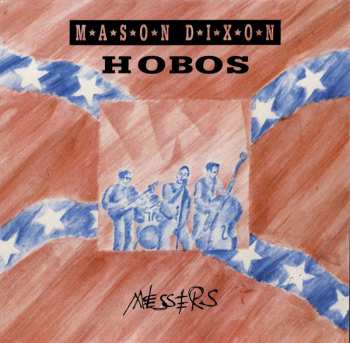 Album Mason Dixon Hobos: Messers