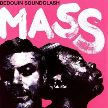 Album Bedouin Soundclash: Mass