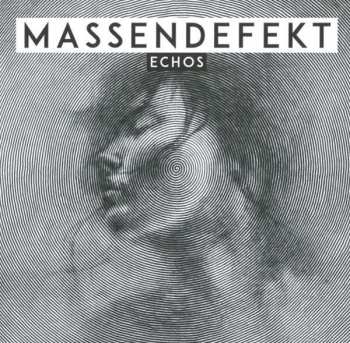Album Massendefekt: Echos