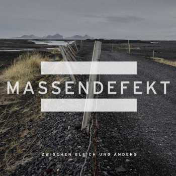 Album Massendefekt: Zwischen Gleich Und Anders