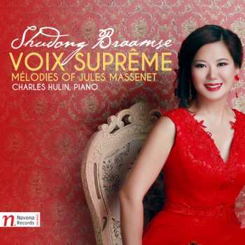 Album Massenet / Braamse / Hulin: Voix Supreme