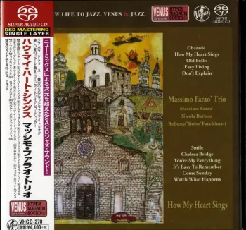 Massimo Faraò Trio: How My Heart Sings