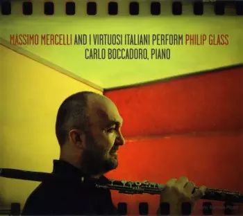 Massimo Mercelli Performs Philip Glass