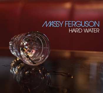 Massy Ferguson: Hard Water