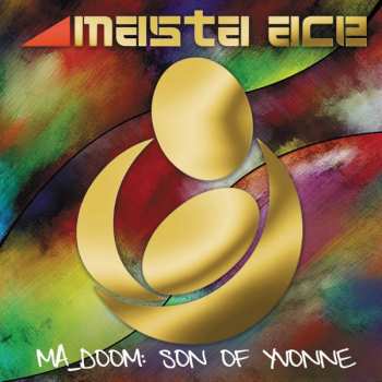 Album Masta Ace: MA_DOOM: Son Of Yvonne