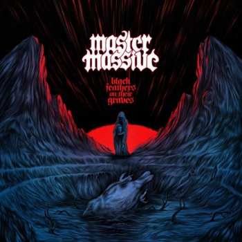 CD Master Massive: Black Feathers On Their Graves DIGI 4818