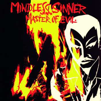 Album Mindless Sinner: Master Of Evil