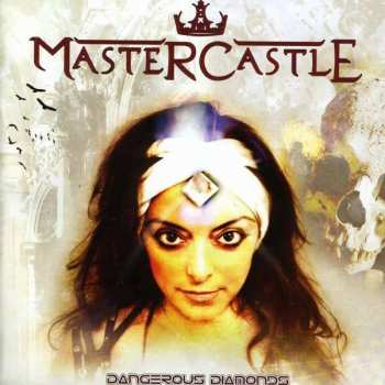 Album Mastercastle: Dangerous Diamonds