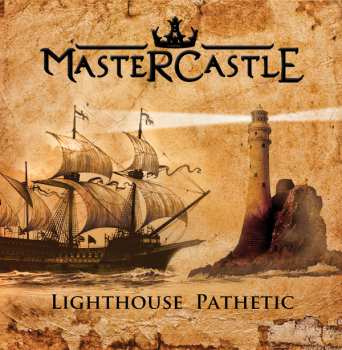 Album Mastercastle: Lighthouse Pathetic