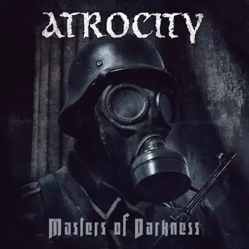 Atrocity: Masters Of Darkness