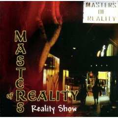 CD Masters Of Reality: Reality Show 376338