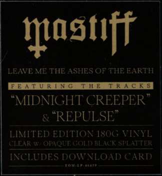 LP Mastiff: Leave Me The Ashes Of The Earth LTD | CLR 75607