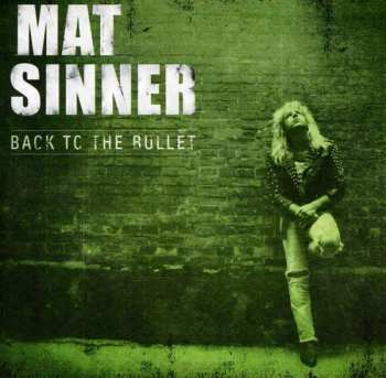 Mat Sinner: Back To The Bullet