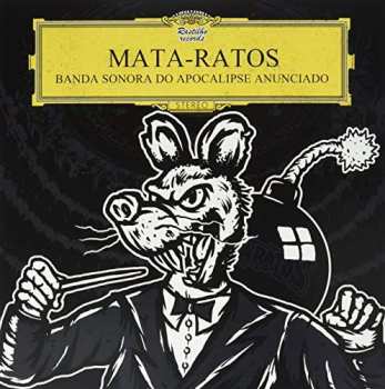 Album Mata-Ratos: Banda Sonora Do Apocalipse Anunciado