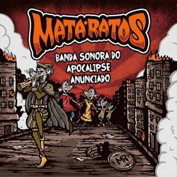 CD Mata-Ratos: Banda Sonora Do Apocalipse Anunciado 244875