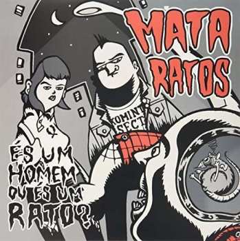 Album Mata-Ratos: És Um Homem Ou És Um Rato?