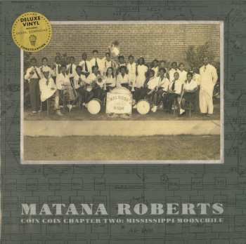 LP Matana Roberts: Coin Coin Chapter Two: Mississippi Moonchile 71691