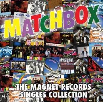 Album Matchbox: The Magnet Records Singles Collection