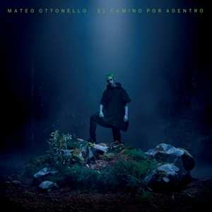 Album Mateo Ottonello: El Camino Por Adentro