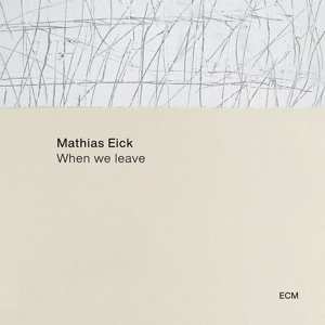 CD Mathias Eick: When We Leave 96666