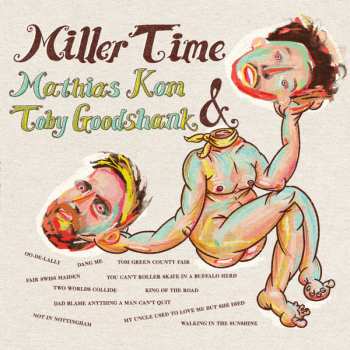 Album Mathias Kom: Miller Time