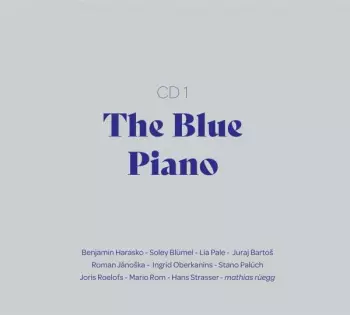 Mathias Rüegg: The Blue Piano