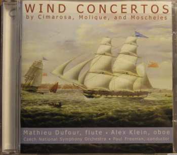 Album Mathieu Dufour: Wind Concertos By Cimarosa, Molique, And Moscheles