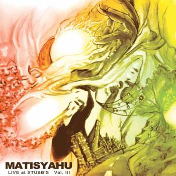 Album Matisyahu: Live At Stubb's Vol. III
