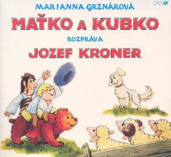 Album Jozef Kroner: Matko A Kubko