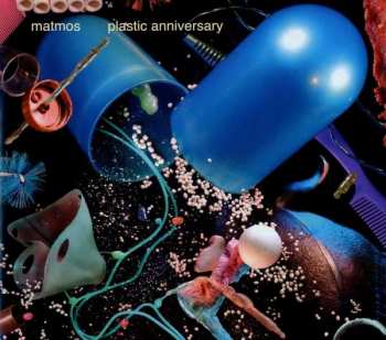CD Matmos: Plastic Anniversary 186999