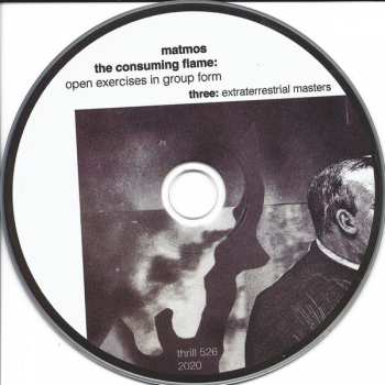 3CD Matmos: The Consuming Flame: Open Exercises In Group Form 7909