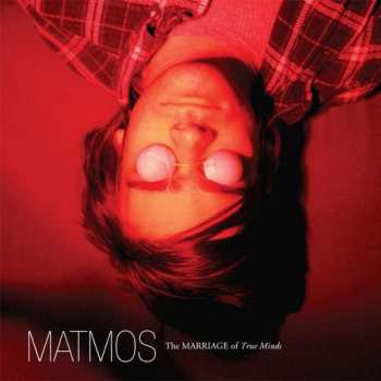 Album Matmos: The Marriage Of True Minds