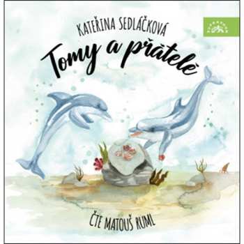 Album Matouš Ruml: Sedláčková: Tomy A Přátelé