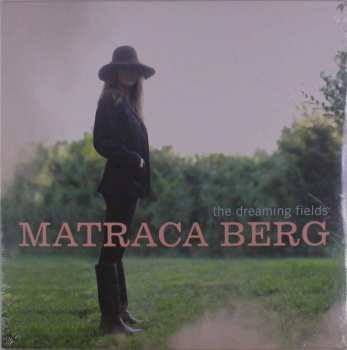 LP Matraca Berg: The Dreaming Fields 522027