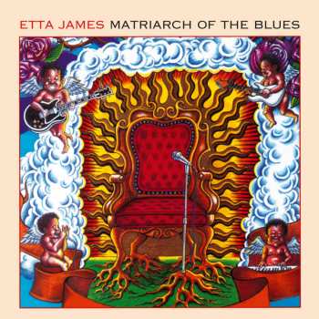 Album Etta James: Matriarch Of The Blues