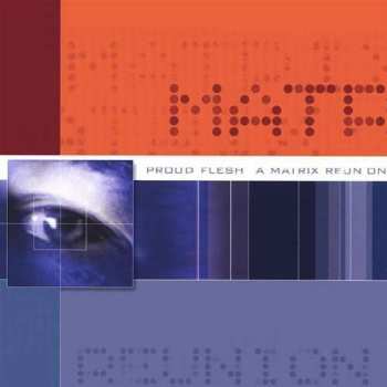 Album Matrix: Proud Flesh: A Matrix Reunion