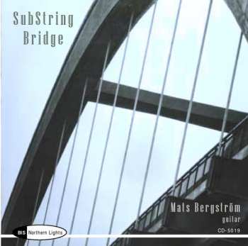 Album Mats Bergström: SubString Bridge