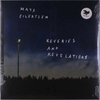 Album Mats Eilertsen: Reveries And Revelations