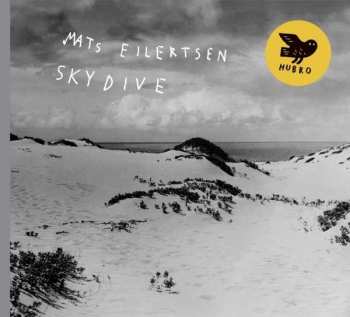 Album Mats Eilertsen: SkyDive