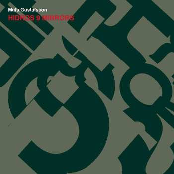 Album Mats Gustafsson: Hidros 9 Mirrors