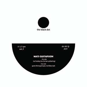 Album Mats Gustafsson: Wantlist In The Black Dot World Of Adventures