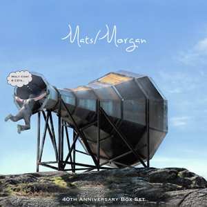 Album Mats/Morgan: 40th Anniversary Box Set