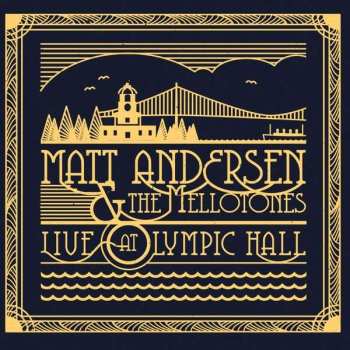 Album Matt Andersen: Live At Olympic Hall