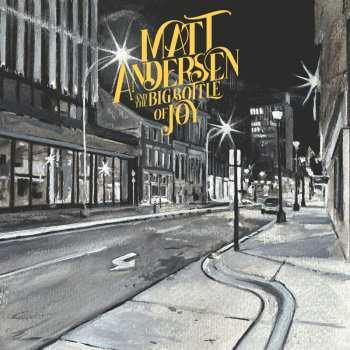 Album Matt Andersen: The Big Bootle Of Joy