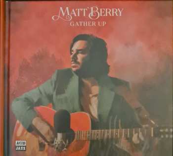 Album Matt Berry: Gather Up