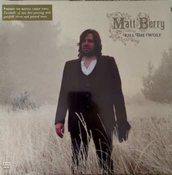 Album Matt Berry: Kill The Wolf